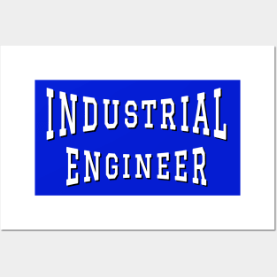 Industrial Engineer in White Color Text Posters and Art